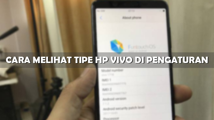 Cara Melihat Tipe HP Vivo di Pengaturan Aplikasi
