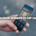 Cara Blokir Nomor di HP Samsung Android dan Lipat