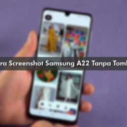 Cara Screenshot Samsung A22 Tanpa Tombol