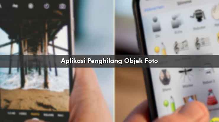 Aplikasi Penghilang Objek Foto