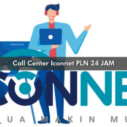 Call Center Iconnet PLN 24 Jam