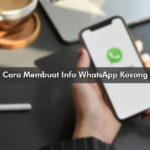 Cara Membuat Info WhatsApp Kosong