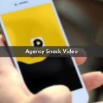 Agency Snack Video