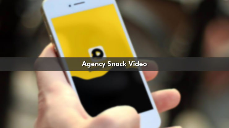 Agency Snack Video