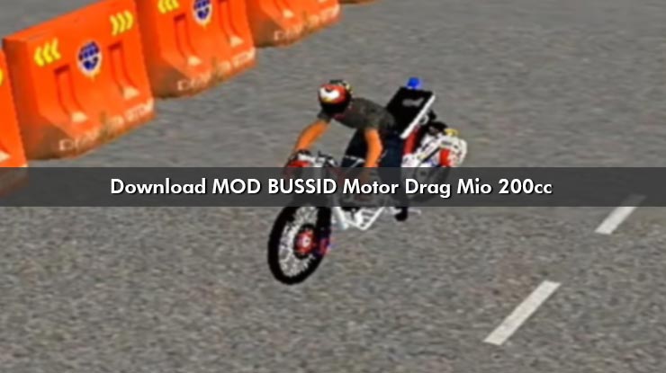 Download MOD BUSSID Motor Drag Mio 200cc