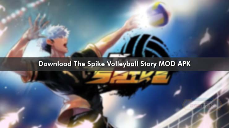 Download The Spike Volleyball Story MOD APK